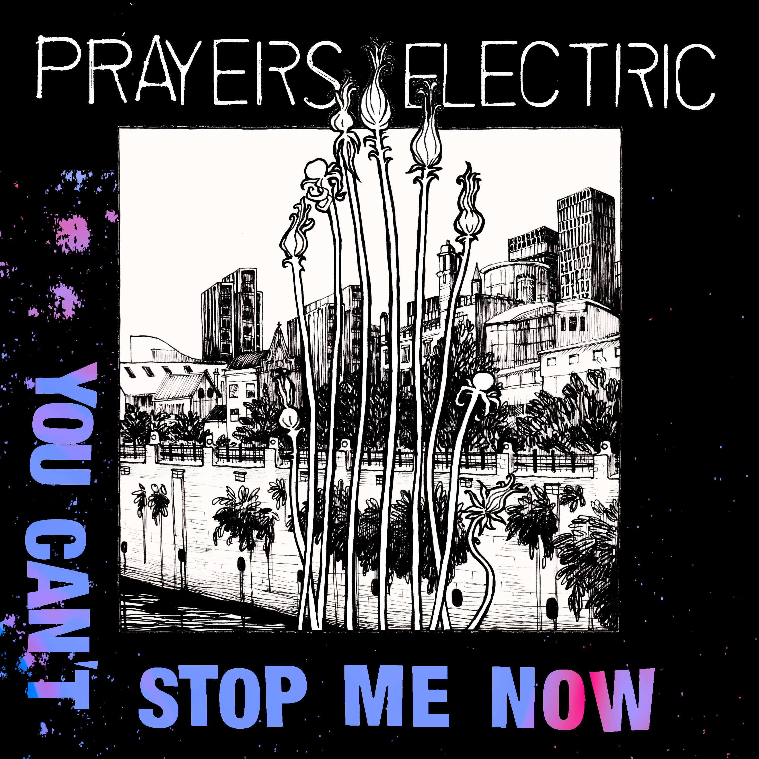 You Can't Stop Me Now single artwork